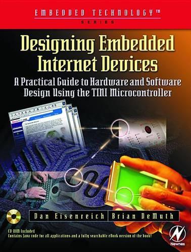 Designing Embedded Internet Devices: (Embedded Technology)