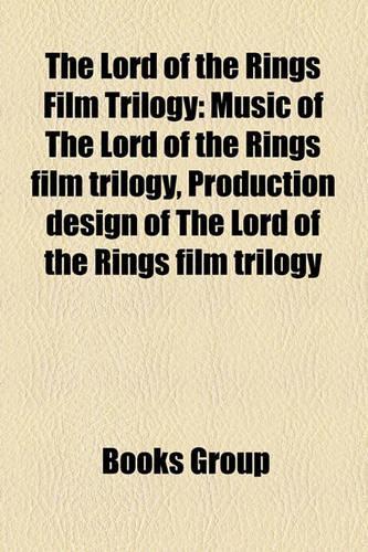 The Lord of the Rings Film Trilogy
