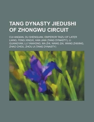 Tang Dynasty Jiedushi of Zhongwu Circuit