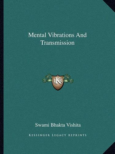 Mental Vibrations And Transmission