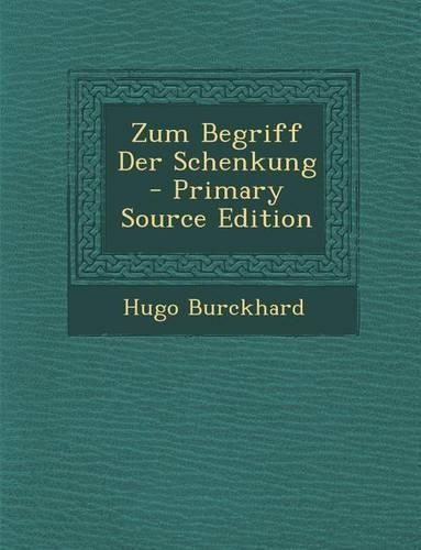 Zum Begriff Der Schenkung