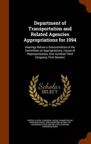 Department of Transportation and Related Agencies Appropriations for 1994