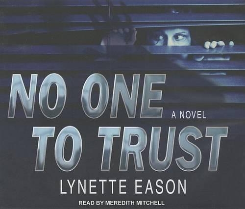 No One to Trust