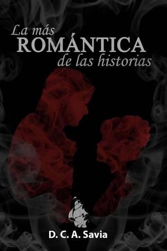 La Mas Romantica de Las Historias