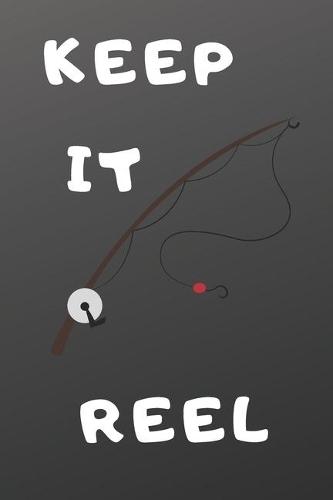 Keep It Reel