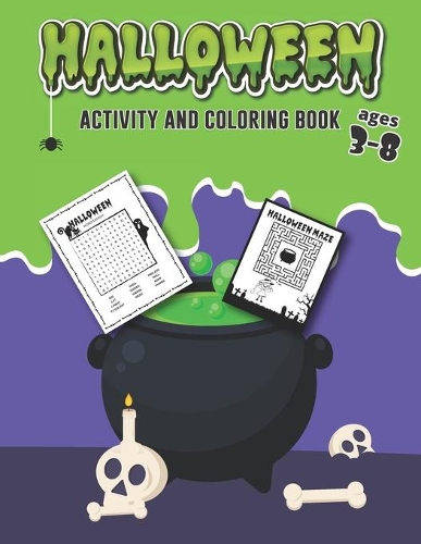 Halloween Coloring and Activity Book Ages 3-8