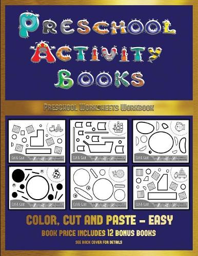 Preschool Worksheets Workbook (Preschool Activity Books - Easy): 40 black and white kindergarten activity sheets designed to develop visuo-perceptual skills in preschool children.(14 Preschool Worksheets Workbook)