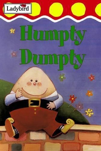 Humpty Dumpty and Other Nursery Rhymes: (Nursery Rhyme Collection)