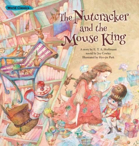Nutcracker and the Mouse King: (World Classics)