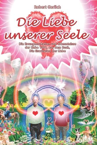 Die Liebe unserer Seele