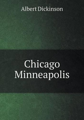 Chicago Minneapolis