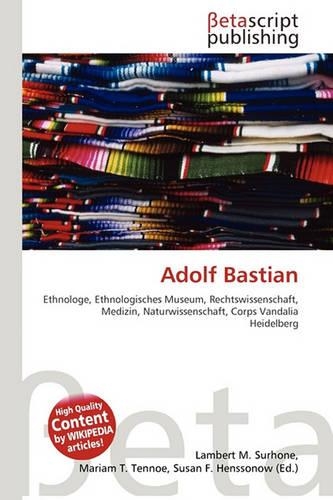 Adolf Bastian: (German)