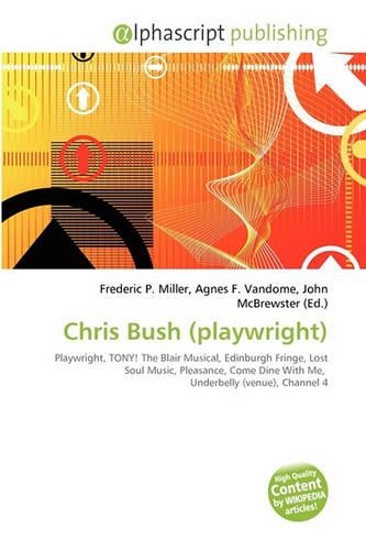 Chris Bush (Playwright)