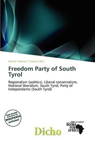 Freedom Party of South Tyrol: (English)