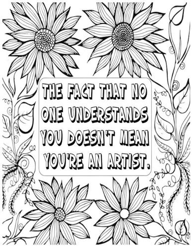 The Fact That No One Understands You Doesn't Mean You're an Artist .