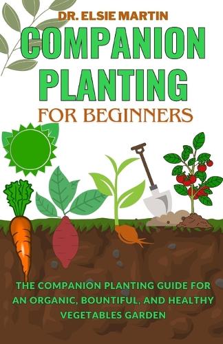 Companion Planting for Beginners