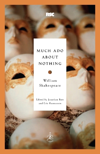 Much Ado About Nothing: (Modern Library Classics)