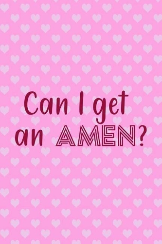 Can I Get An Amen?