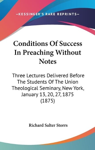 Conditions Of Success In Preaching Without Notes