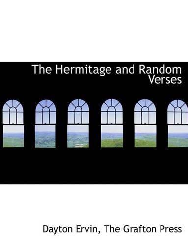 The Hermitage and Random Verses: (English)