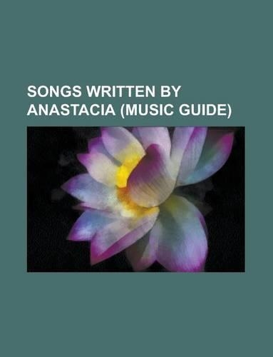 Songs Written by Anastacia