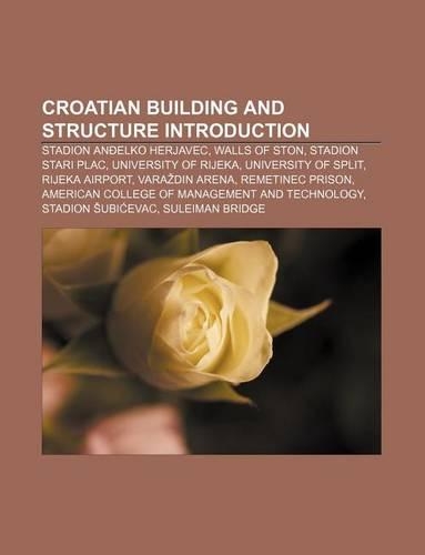 Croatian Building and Structure Introduction