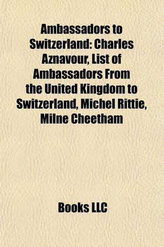 Ambassadors to Switzerland