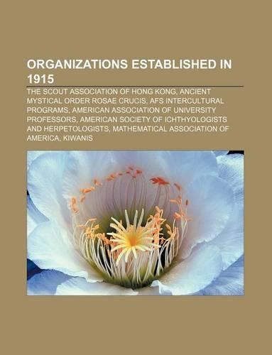 Organizations Established in 1915