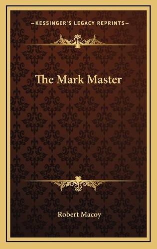 The Mark Master