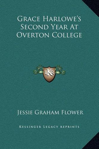 Grace Harlowe's Second Year At Overton College