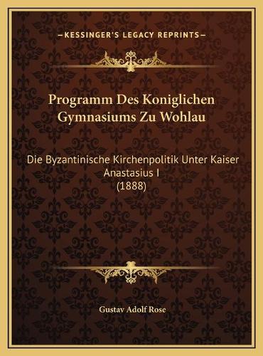 Programm Des Koniglichen Gymnasiums Zu Wohlau