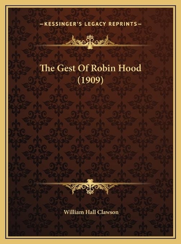 The Gest Of Robin Hood (1909)