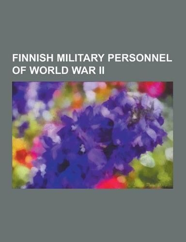 Finnish Military Personnel of World War II