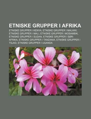 Etniske Grupper I Afrika