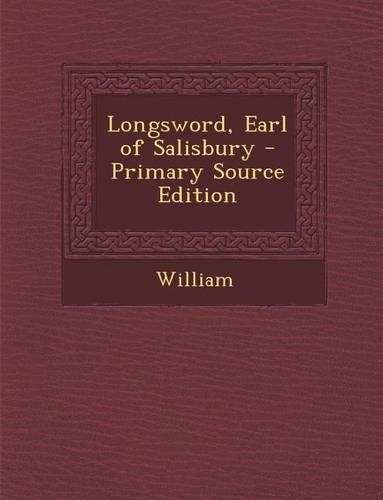 Longsword, Earl of Salisbury