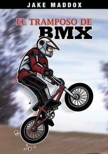 El Tramposo de BMX
