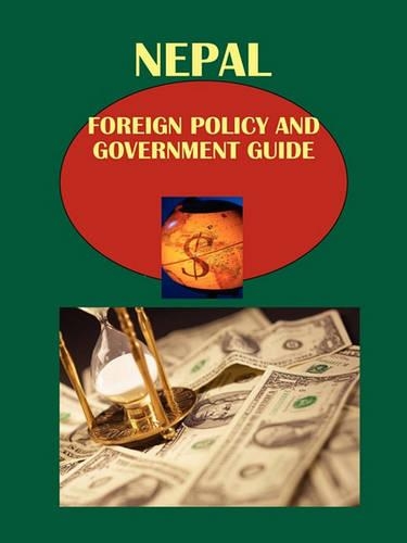 Nepal Foreign Policy and Government Guide