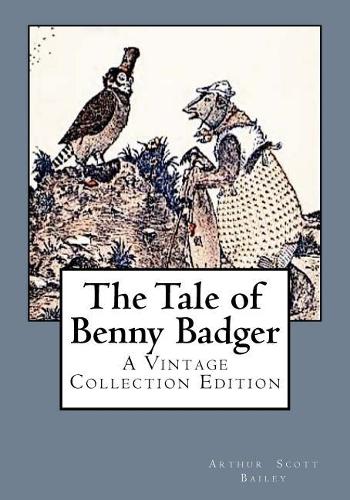 The Tale of Benny Badger