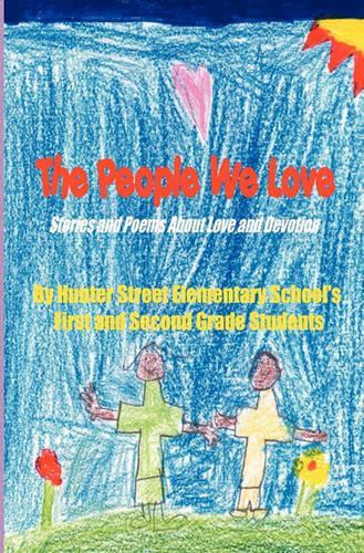 The People We Love: Stories and Poems of Love and Devotion(English)