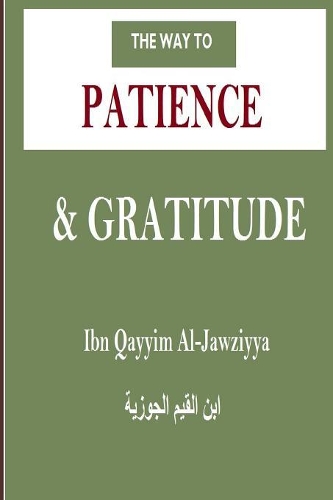 The Way to Patience & Gratitude
