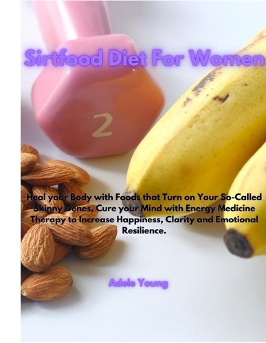 Sirtfood Diet For Women