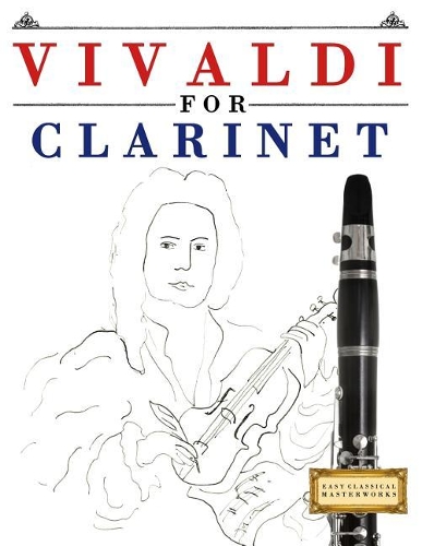 Vivaldi for Clarinet: 10 Easy Themes for Clarinet Beginner Book