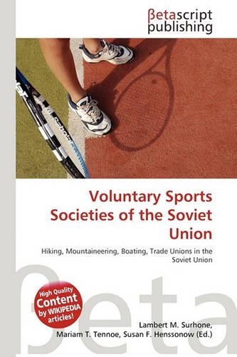 Voluntary Sports Societies of the Soviet Union: (English)