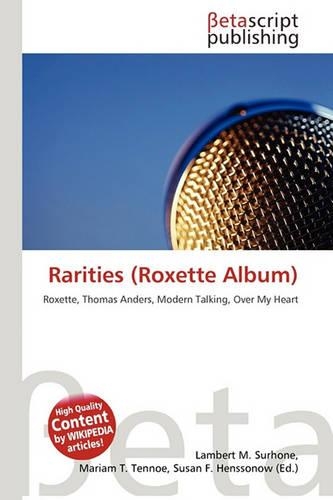 Rarities (Roxette Album): (English)