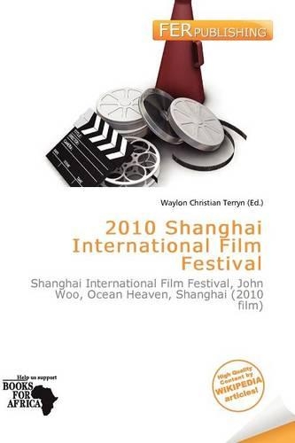 2010 Shanghai International Film Festival