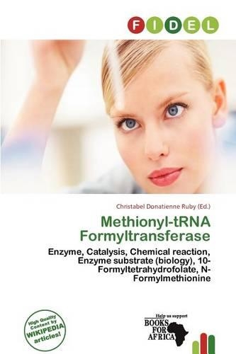 Methionyl-Trna Formyltransferase
