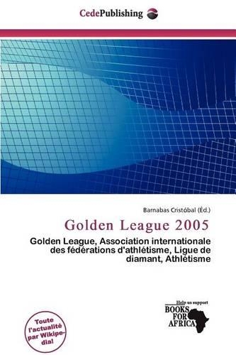 Golden League 2005