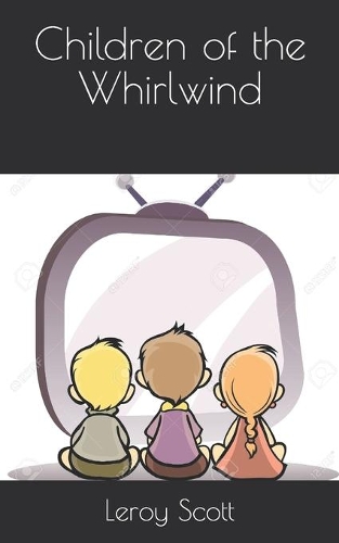 Children of the Whirlwind