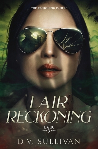 Lair Reckoning: (3 Lair)
