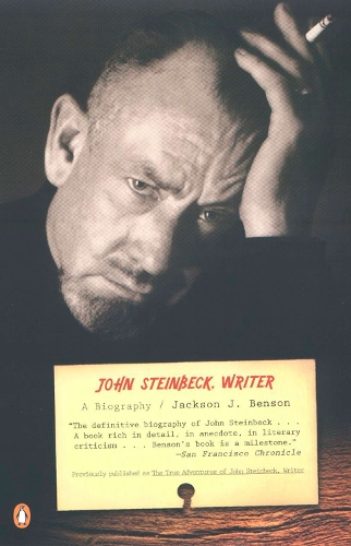 The True Adventures of John Steinbeck, Writer: A Biography